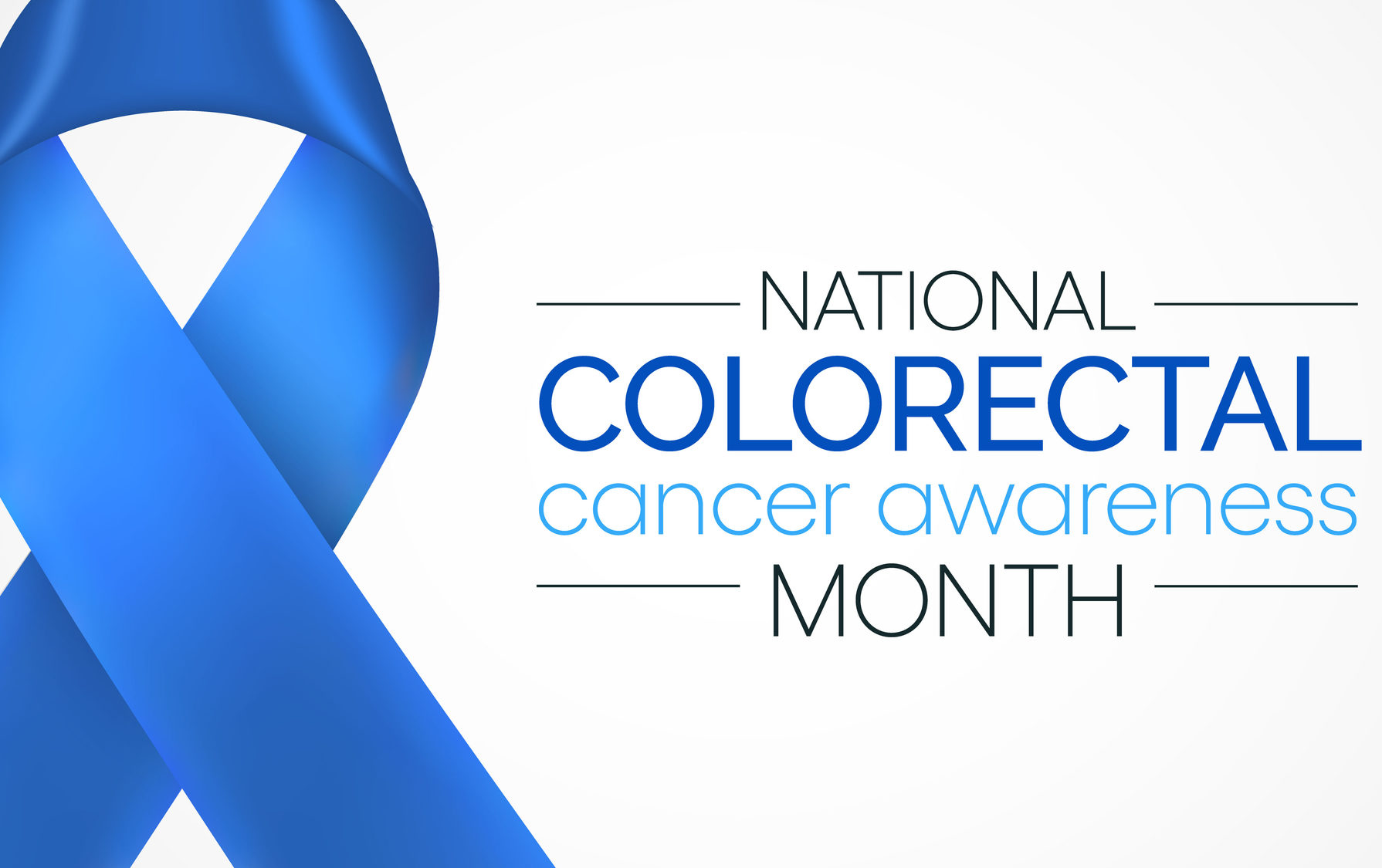 Colorectal Cancer Awareness Month